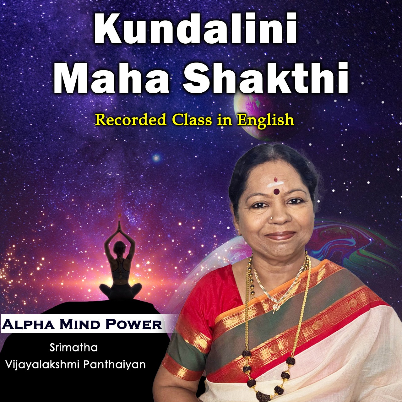 KUNDALINI MAHA SHAKTHI